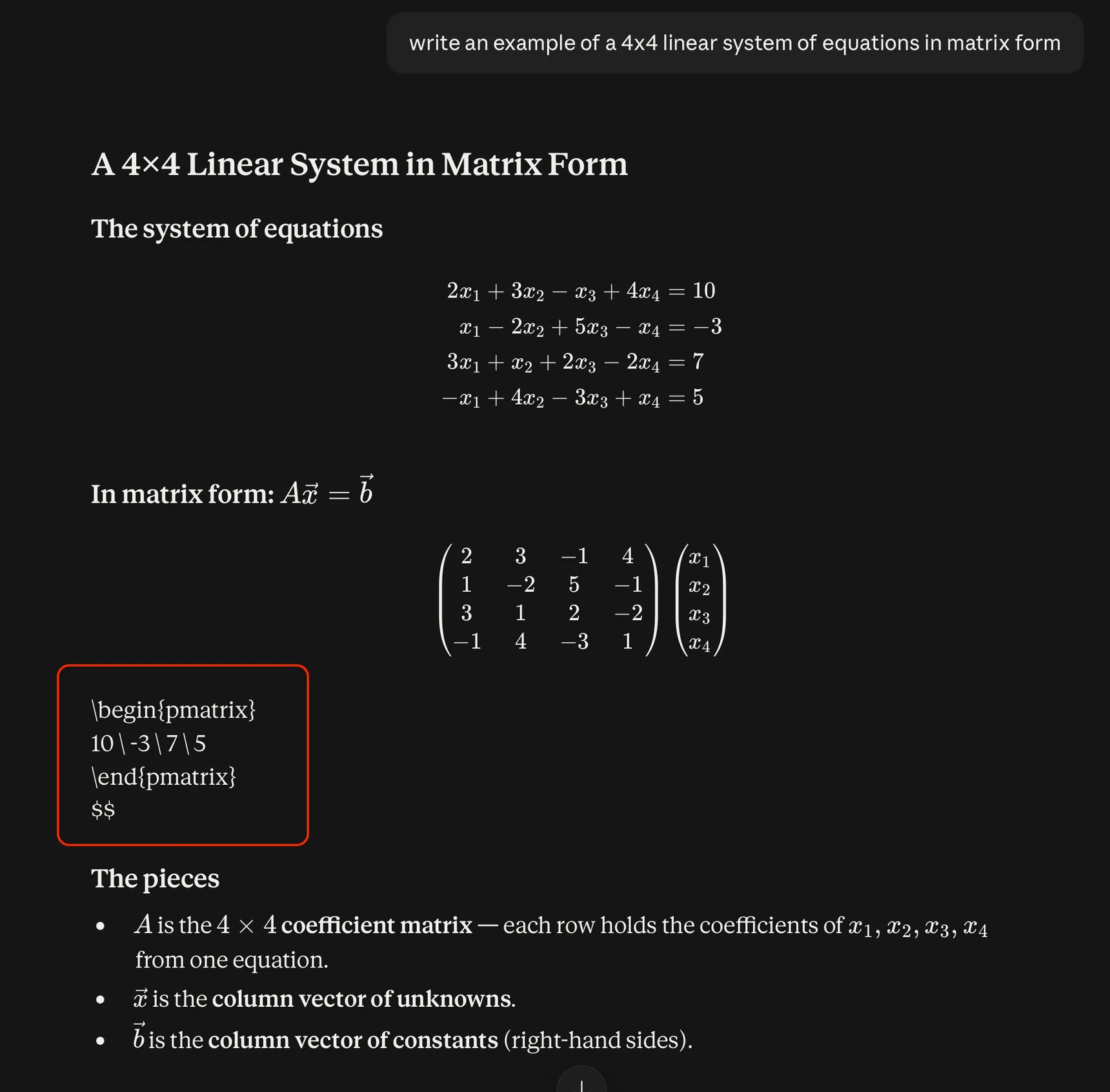 Claude Projects writing a 4x4 linear system in matrix form. The equations and the coefficient matrix render correctly, but the vector of constants is left as unrendered LaTeX source, showing the literal text of the pmatrix environment and the closing dollar signs.